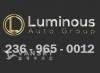 Luminous Auto Group  诚信优质车行 提供买卖汽车 高價收購  电话 236-965-0012